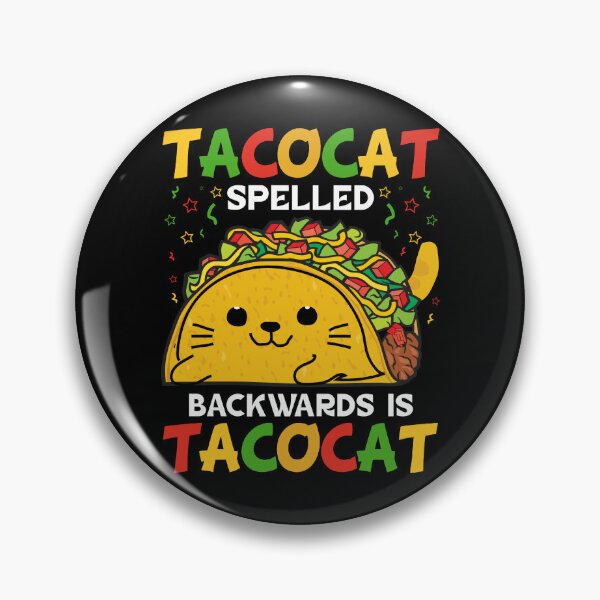 Item preview, Tacocat Spelled Backwards Is Tacocat designed and sold by BoriJanis.