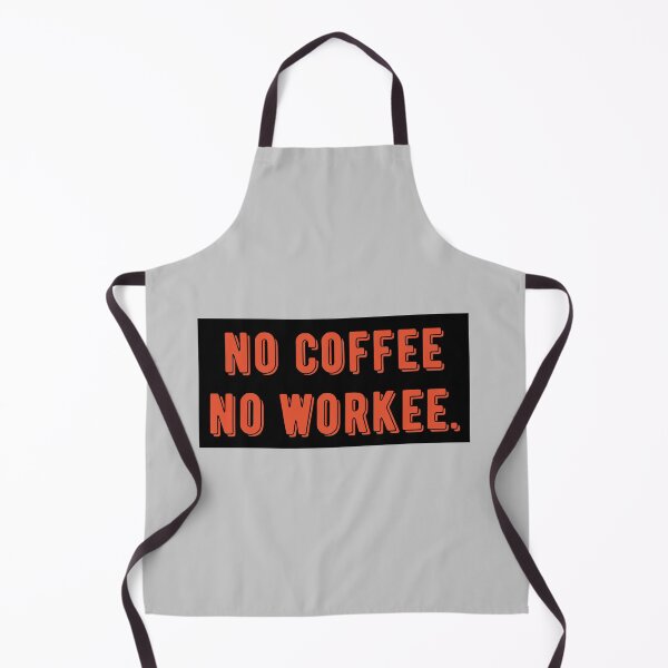 Item preview, No Coffee No Workee designed and sold by BronikowskiART.