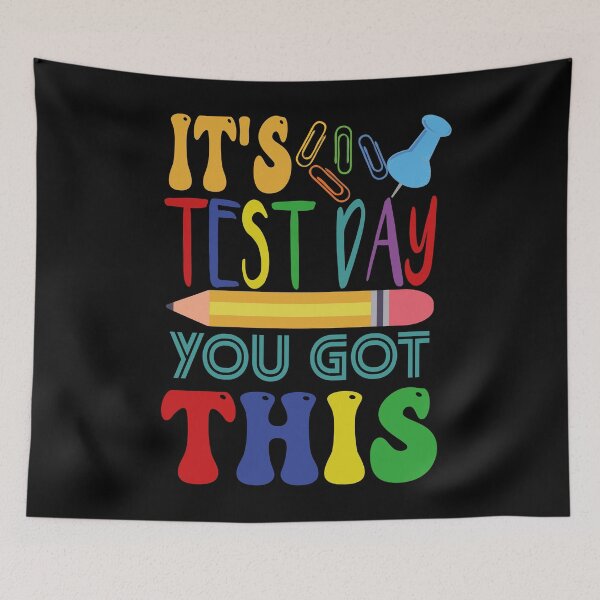 Item preview, It's Test Day You Got This designed and sold by Anoirshop ⭐⭐⭐⭐⭐.