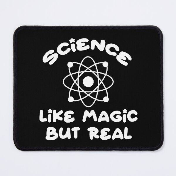 Item preview, SCIENCE IS LIKE MAGIC designed and sold by TheBlessedTip.