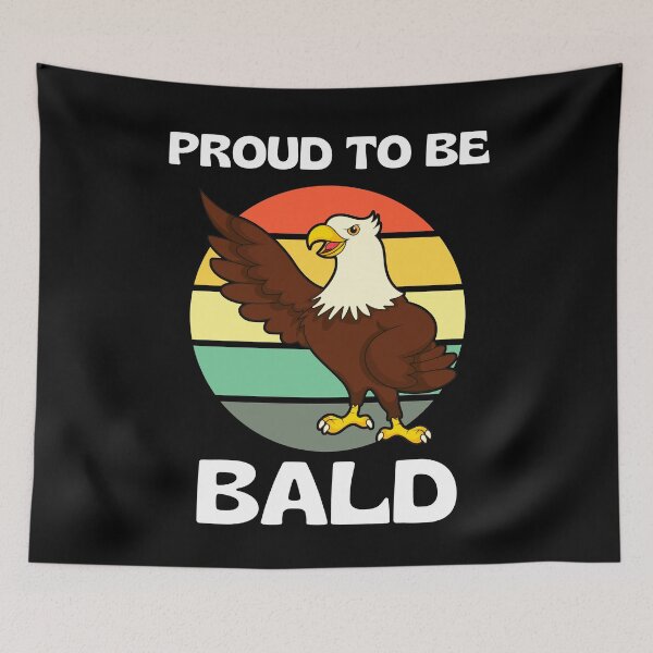 Item preview, Proud To Be Bald Funny Eagle designed and sold by RGRamsey.