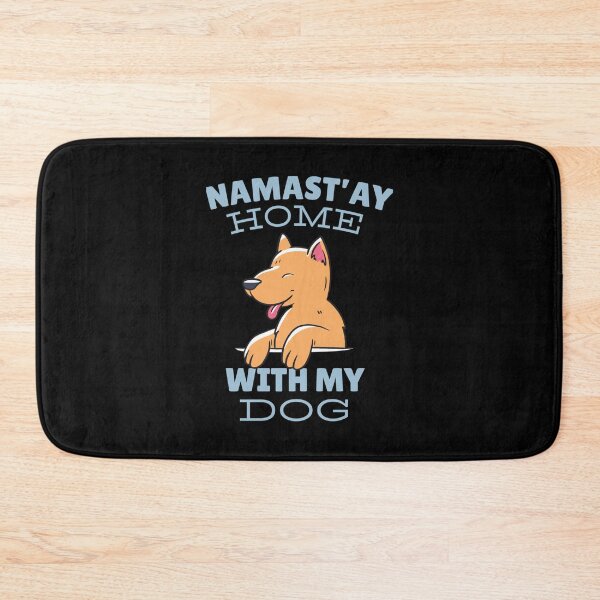 Item preview, Namastay Home with My Dog designed and sold by HongLanAudi.
