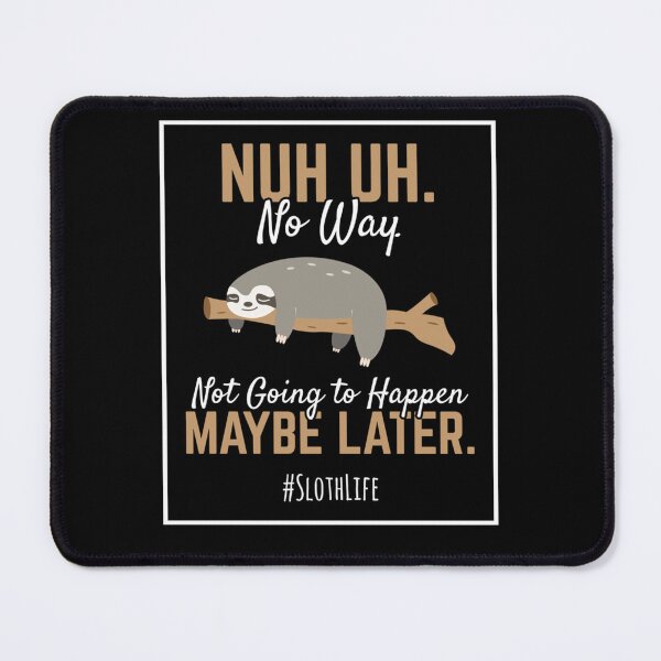 Item preview, Sloth Gift Lazy Sloth Procrastination SlothLife Classic T-Shirt designed and sold by SaskiaGeyerd.