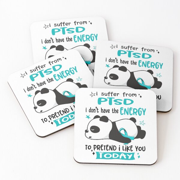 Item preview, PTSD Awareness - I suffer from PTSD i do not have the ENERGY to pretend i like you TODAY designed and sold by Hilten.