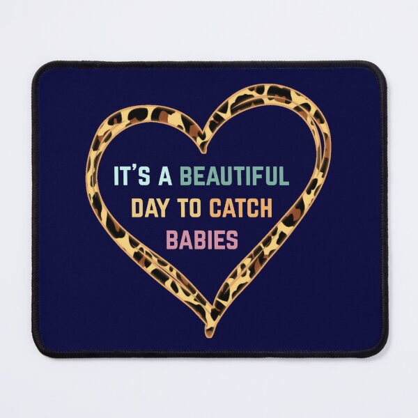 Item preview, It's a beautiful day to catch babies labor and delivery nurse shirt  designed and sold by cizito.