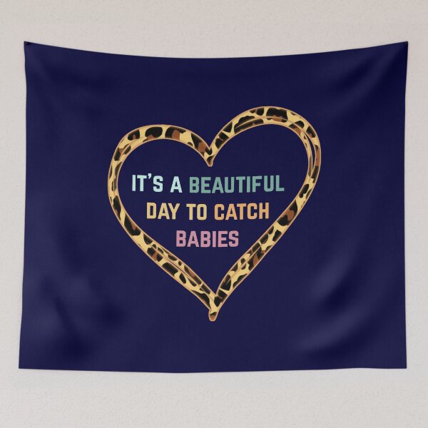 Item preview, It's a beautiful day to catch babies labor and delivery nurse shirt  designed and sold by cizito.