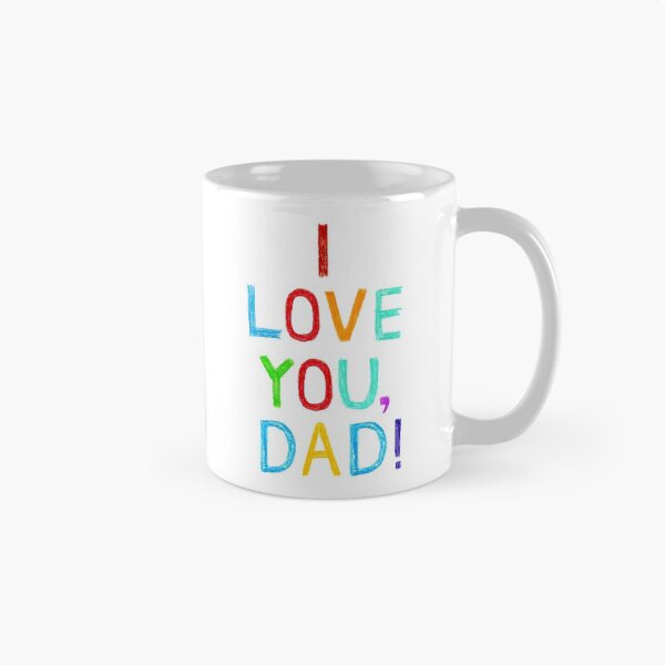 Item preview,  I LOVE YOU DAD child writing style designed and sold by photokot.
