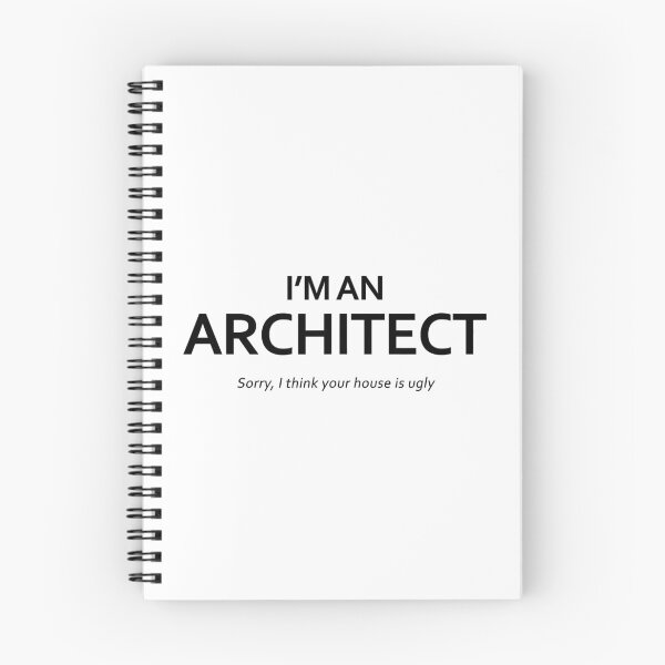 Item preview, I'm An Architect Sorry I Think Your House Is Ugly designed and sold by levintere.
