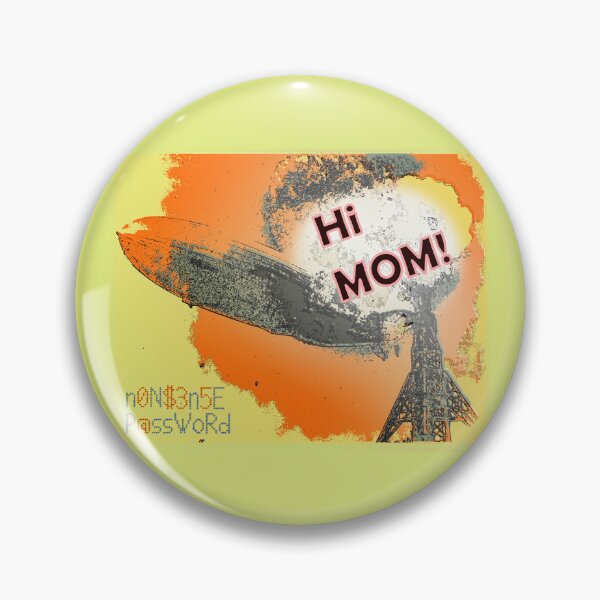 Item preview, Hi Mom designed and sold by Nonsense-PW.