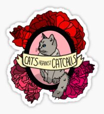 Cats Against Catcalls Sticker