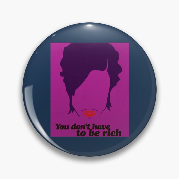 Item preview, You Dont Have To Be Rich designed and sold by PhamUyenPCC.