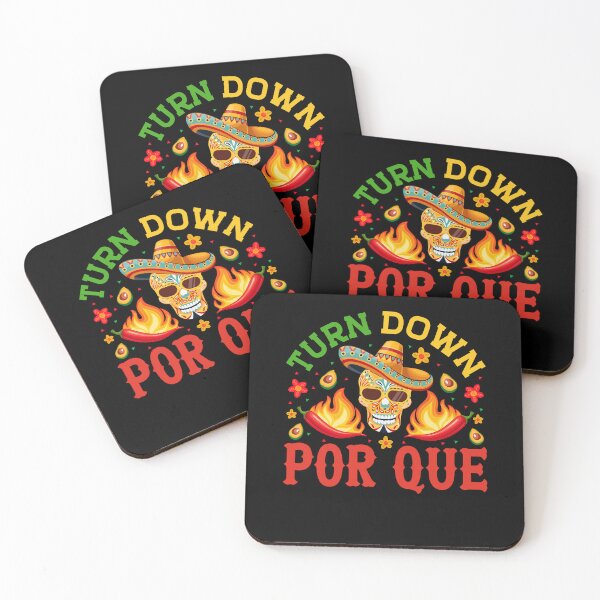 Item preview, Turn Down Por Que designed and sold by BoriJanis.