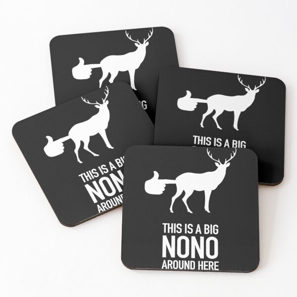 Item preview, This Is A Big Nono Around Here designed and sold by Deon Kunze.