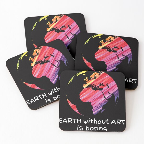 Item preview, Earth Without Art Is Boring Creativity Funny Gift  designed and sold by GeorgeShaver.