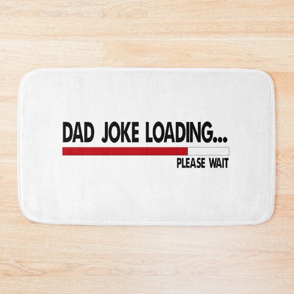 Item preview, DAD JOKE LOADING please wait designed and sold by ikrame-shop.