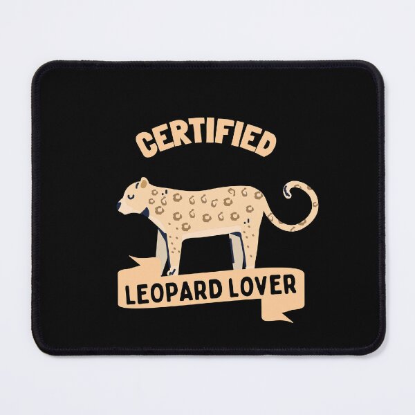Item preview, Certified Leopard Lover designed and sold by GasconyPassion.