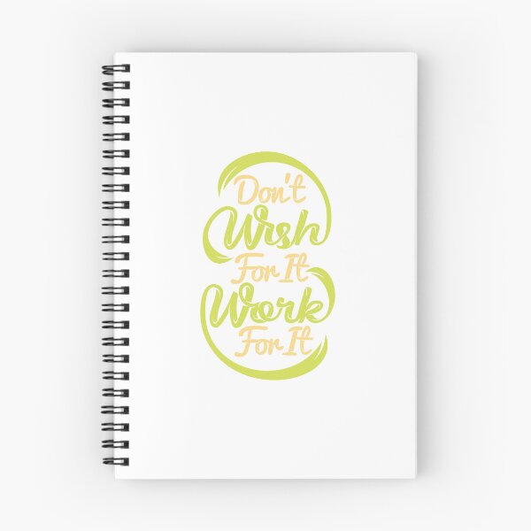 Item preview, Quote Don't Wish designed and sold by Milkygmail.