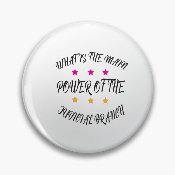 Item preview,  what is the main power of the judicial branch  designed and sold by karim82.