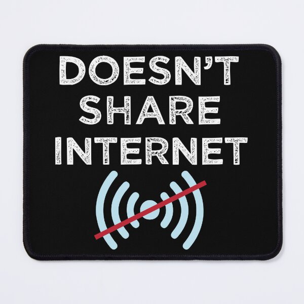 Item preview, Doesn't share internet or Tether Hotspot Mobile Data designed and sold by alltheprints.