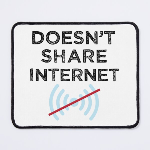 Item preview, Doesn't share internet or Tether Hotspot Mobile Data designed and sold by alltheprints.