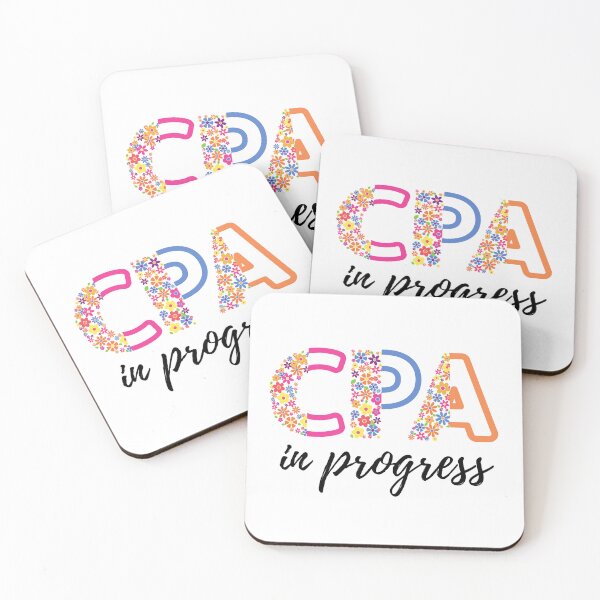 Item preview, CPA in progress Accountant in Progress Accounting Student designed and sold by CaitU.