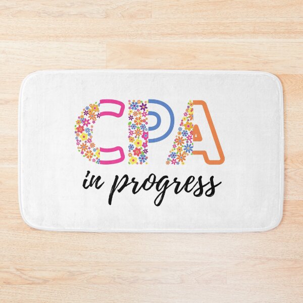 Item preview, CPA in progress Accountant in Progress Accounting Student designed and sold by CaitU.