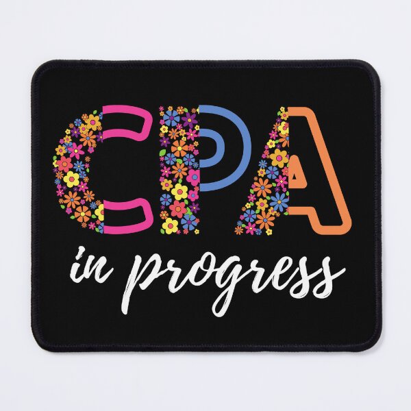 Item preview, CPA in progress Accountant in Progress Accounting Student (white) designed and sold by CaitU.