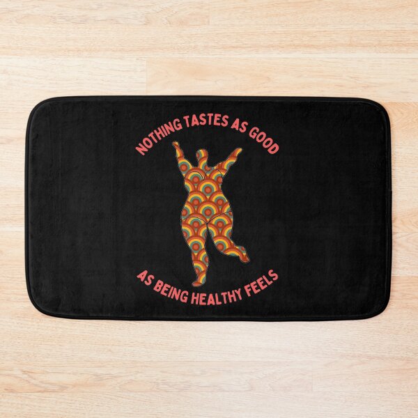 Item preview, Nothing Tastes as Good as Being Healthy Feels designed and sold by GasconyPassion.