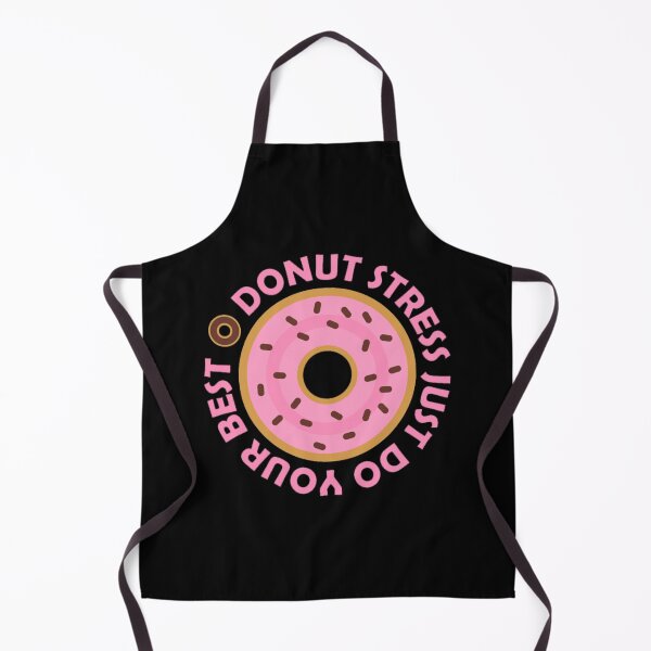 Item preview, Donut stress just do your best designed and sold by APBooster.
