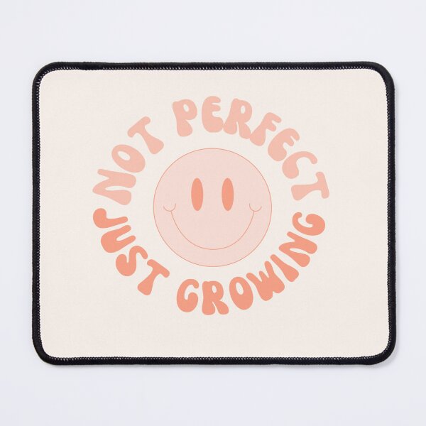 Item preview, Not perfect just growing  designed and sold by Lavannya.