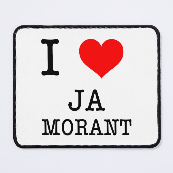 Item preview, I Love Ja Morant designed and sold by JaclynPiel.