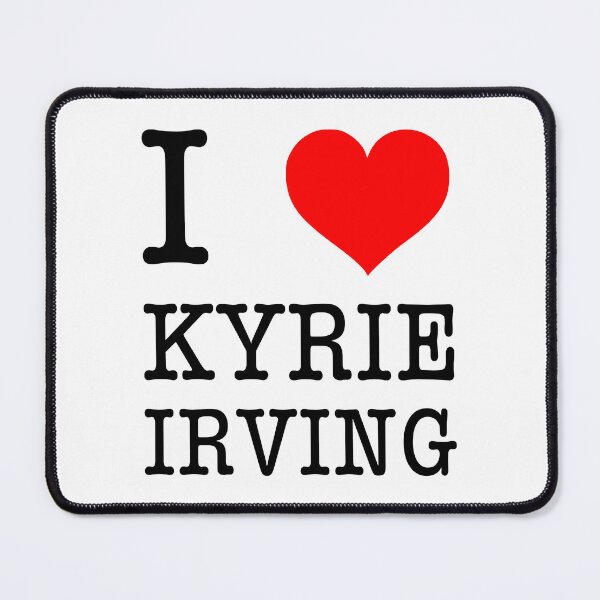 Item preview, I Love Kyrie Irving designed and sold by JaclynPiel.