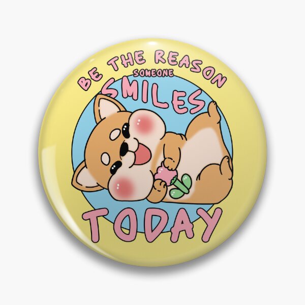 Artikelvorschau, Cute Kawaii Chubby Dog Mental Health Self Care Quotes Be The Reason Someone Smiles Today entworfen und verkauft von Annisa Yuwanda.
