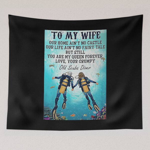 Item preview, Scuba Diving To My Wife designed and sold by TaryGambit95.