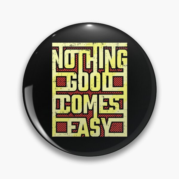 Item preview, No thing good comes easy designed and sold by DodiLukeb.