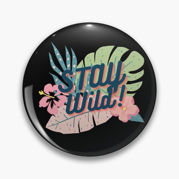 Item preview, Stay Wild - Tropical Adventure Wanderlust Graphic designed and sold by mann-doodles.