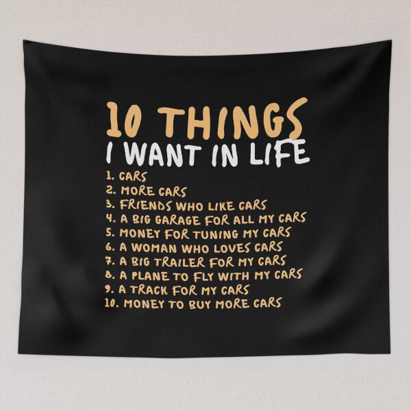 Item preview, Car Enthusiast 10 things I want in life cars more cars lover funny saying gift  designed and sold by alenaz.