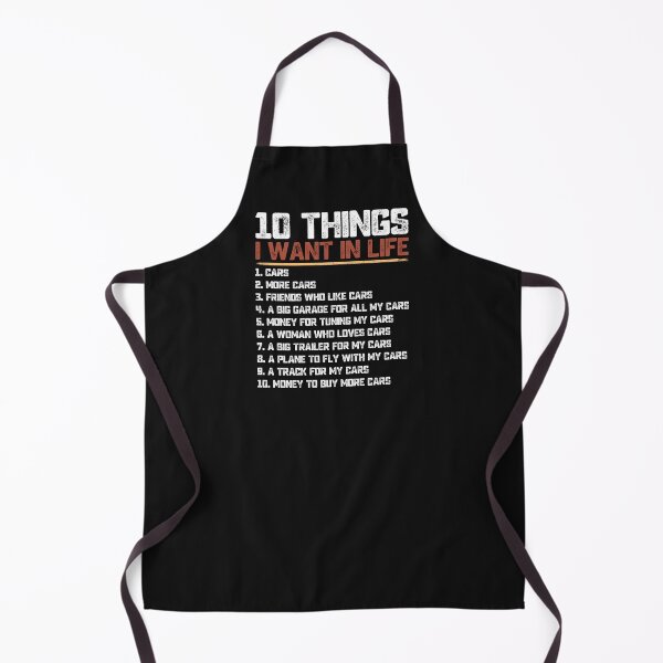 Item preview, 10 things I want in life cars more cars car funny quotes for auto mechanic racer dad husband designed and sold by alenaz.