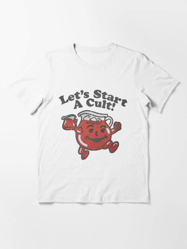 Let's Start A Cult! | Essential T-Shirt