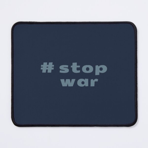 Item preview, stop war designed and sold by LePhuongCRV.
