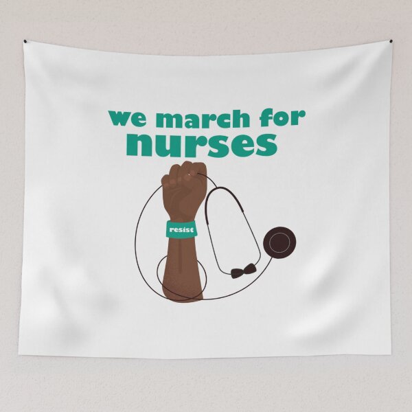 Item preview, WE MARCH FOR NURSES designed and sold by LePhuongCRV.