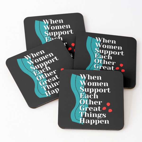 Item preview, When Women Support Each Other Great Things Happen designed and sold by LePhuongCRV.