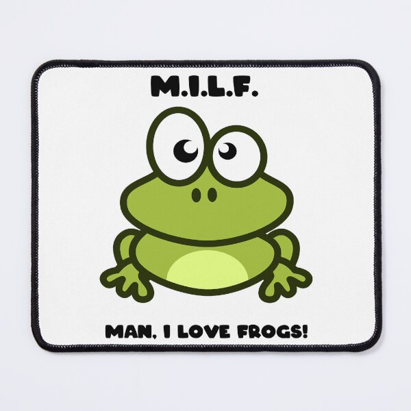 Item preview, MILF Frogs designed and sold by CoPrachik.