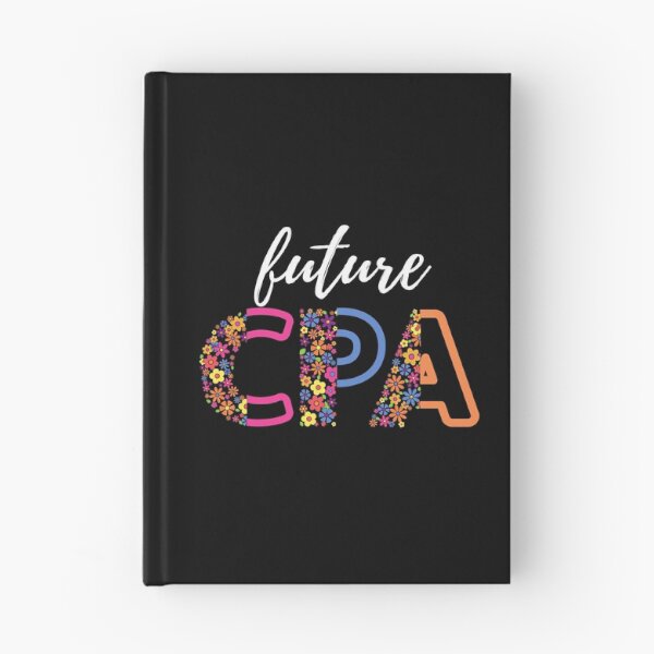 Item preview, Future CPA Future  Accountant in Progress Accounting Student (white text) designed and sold by CaitU.