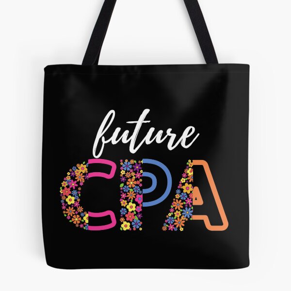 Item preview, Future CPA Future  Accountant in Progress Accounting Student (white text) designed and sold by CaitU.