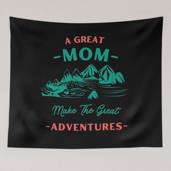 Item preview, A Great Mom Make The Great Adventures Hike Women Outdoors designed and sold by Alieso.