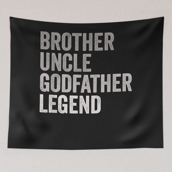 Item preview, Brother Uncle Godfather Legend For A Favorite Best Uncle designed and sold by SeppeGoffin.