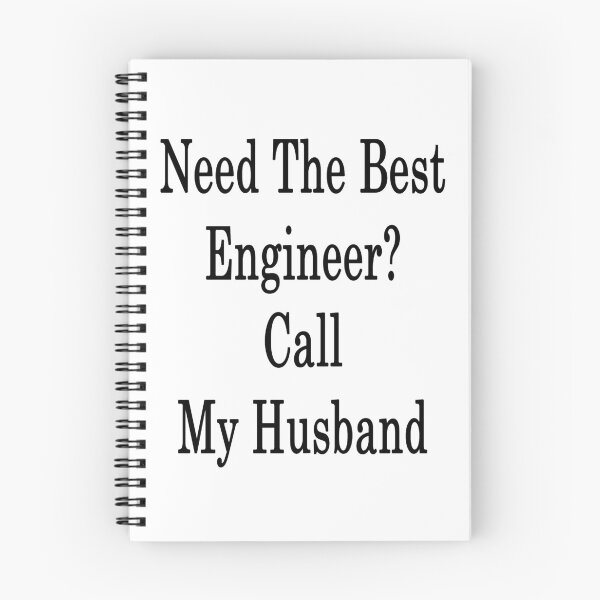 Item preview, Need The Best Engineer? Call My Husband  designed and sold by supernova23.