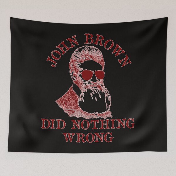 Item preview, John Brown Did Nothing Wrong - Sunglasses, Historical, Meme, Leftist, Socialist Classic T-Shirt designed and sold by DYLANCARTER.