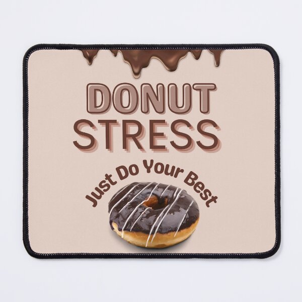 Item preview, Donut Stress Just Do Your Best Testing Days For Teachers designed and sold by Alieso.